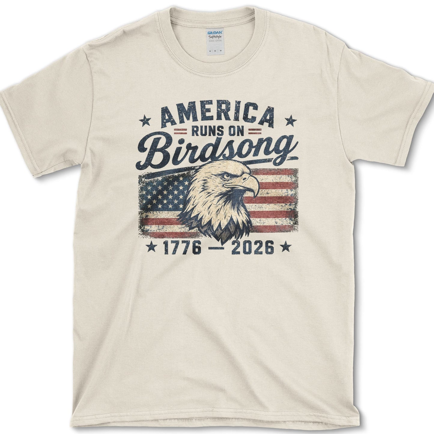 America Runs On Birdsong T-Shirt S / Natural Essential Tees