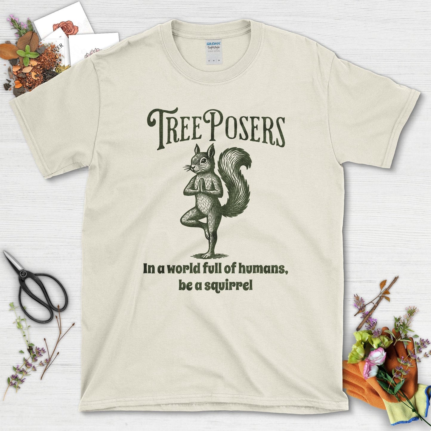 Be A Squirrel T-Shirt Natural / S Physical Item