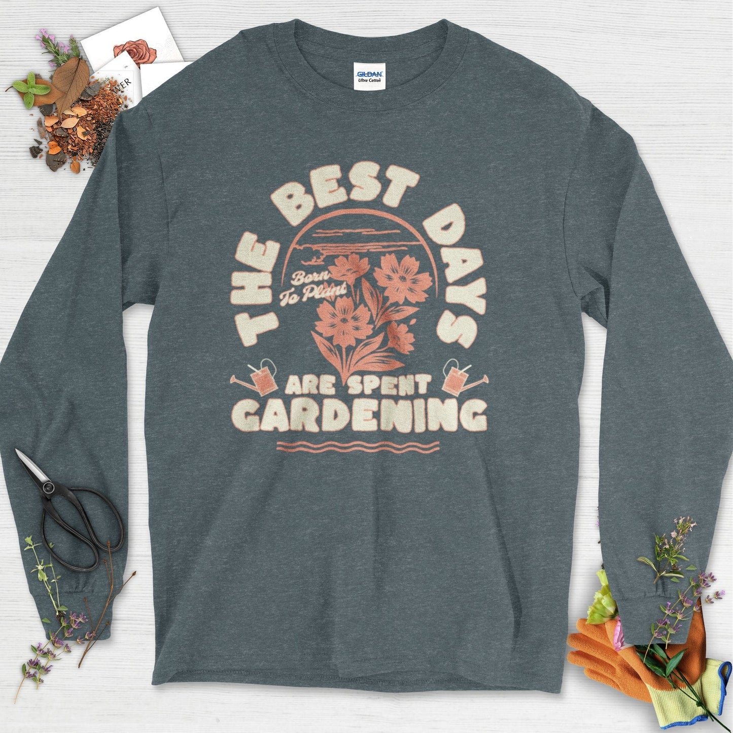 Best Days Gardening Long Sleeve Dark Heather / S T-Shirt