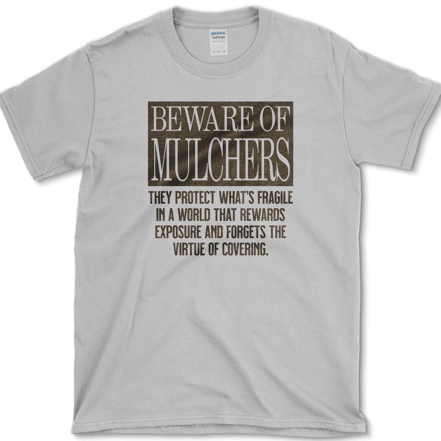 Beware of Mulchers T-Shirt Sport Grey / S Physical Item