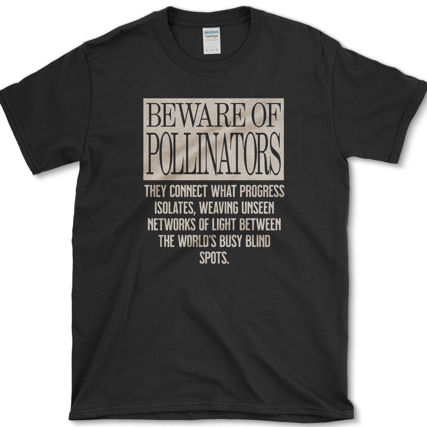 Beware of Pollinators T-Shirt Black / M Physical Item