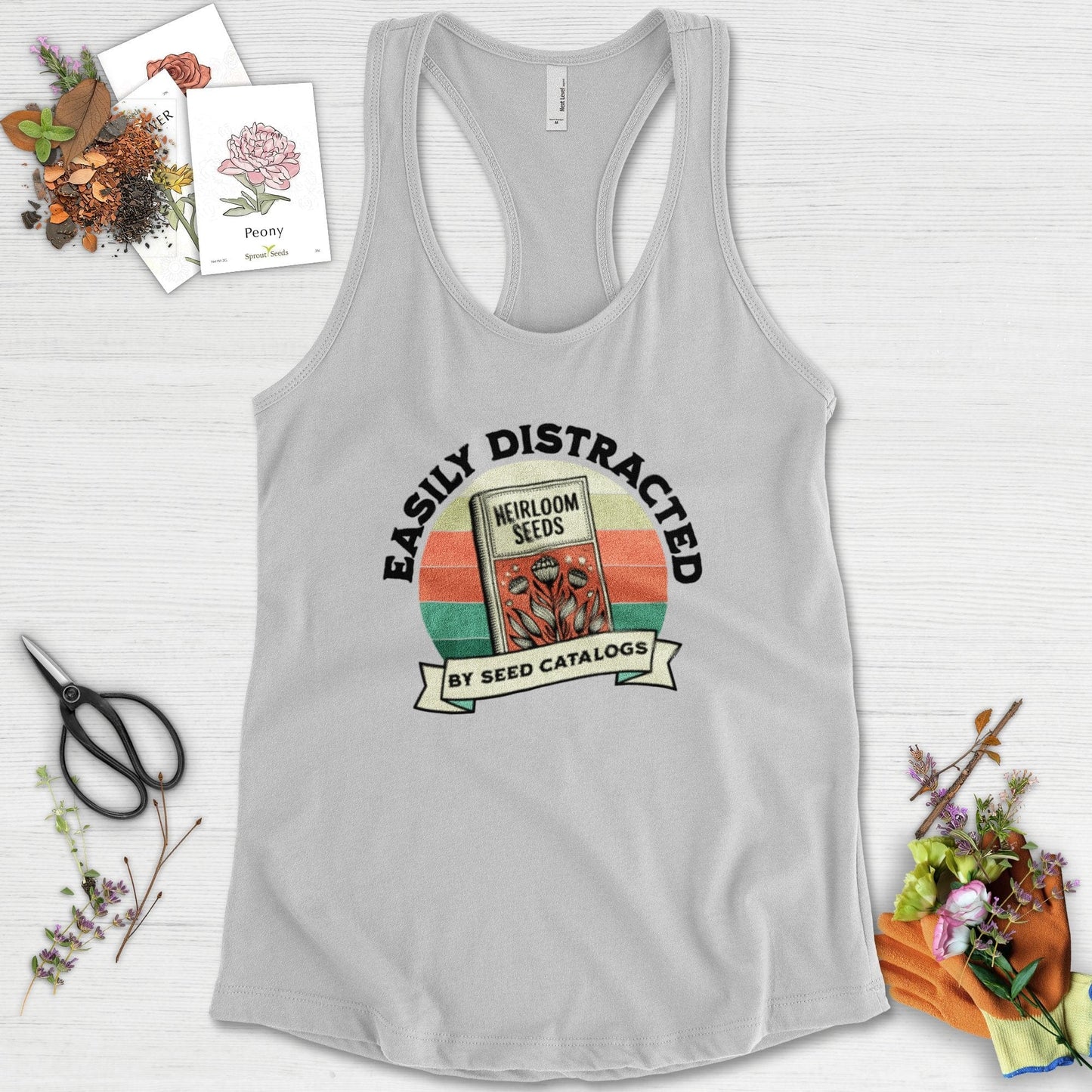 Easily Distracted By Seed Catalogs Racerback Racerback / XS / Heather Grey Physical Item
