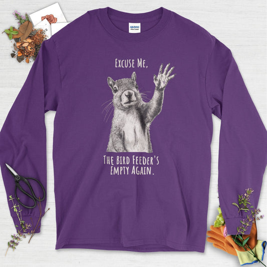 Excuse Me, Bird Feeder's Empty Long Sleeve Purple / S Physical Item