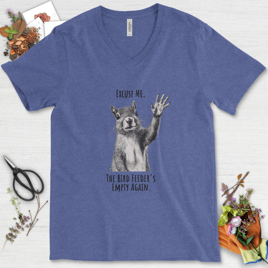 Excuse Me, Bird Feeder's Empty V-Neck Heather True Royal / S Physical Item
