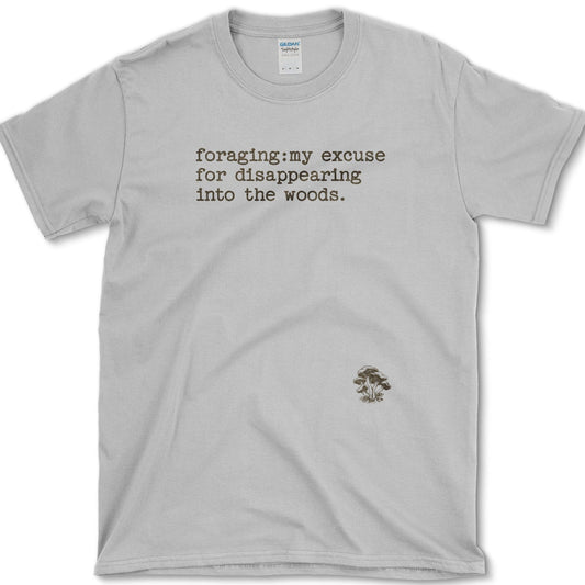 Foraging Excuse for Disappearing T-Shirt Essential Tees / S / Sport Grey Physical Item