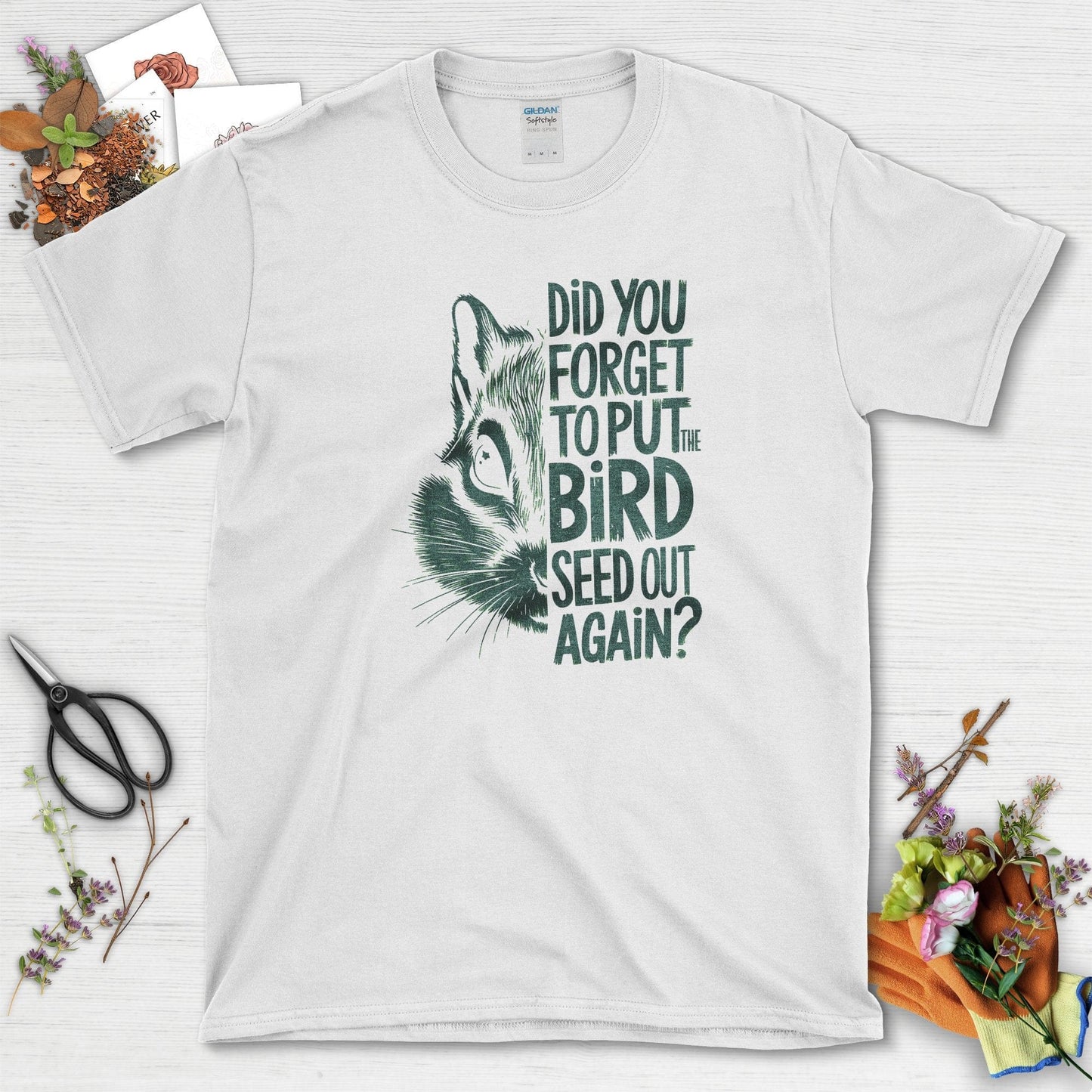 Forget The Bird Seed T-Shirt White / S T-Shirt
