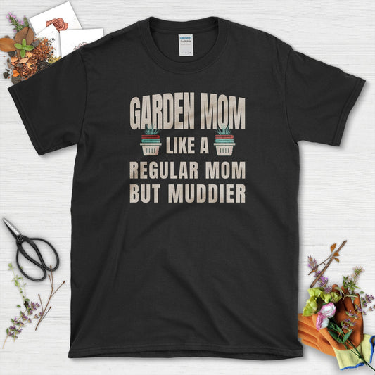 Garden Mom Muddy T-Shirt Black / S T-Shirt