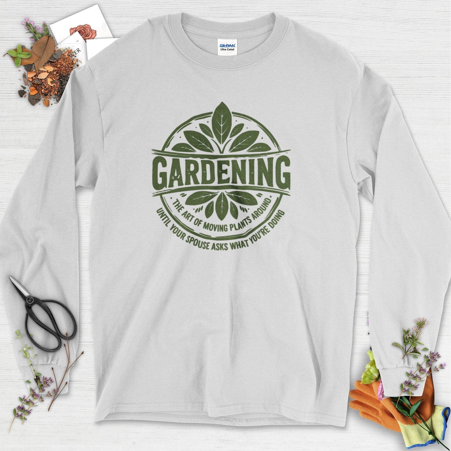 Gardening Art of Moving Plants Long Sleeve Ash / S T-Shirt