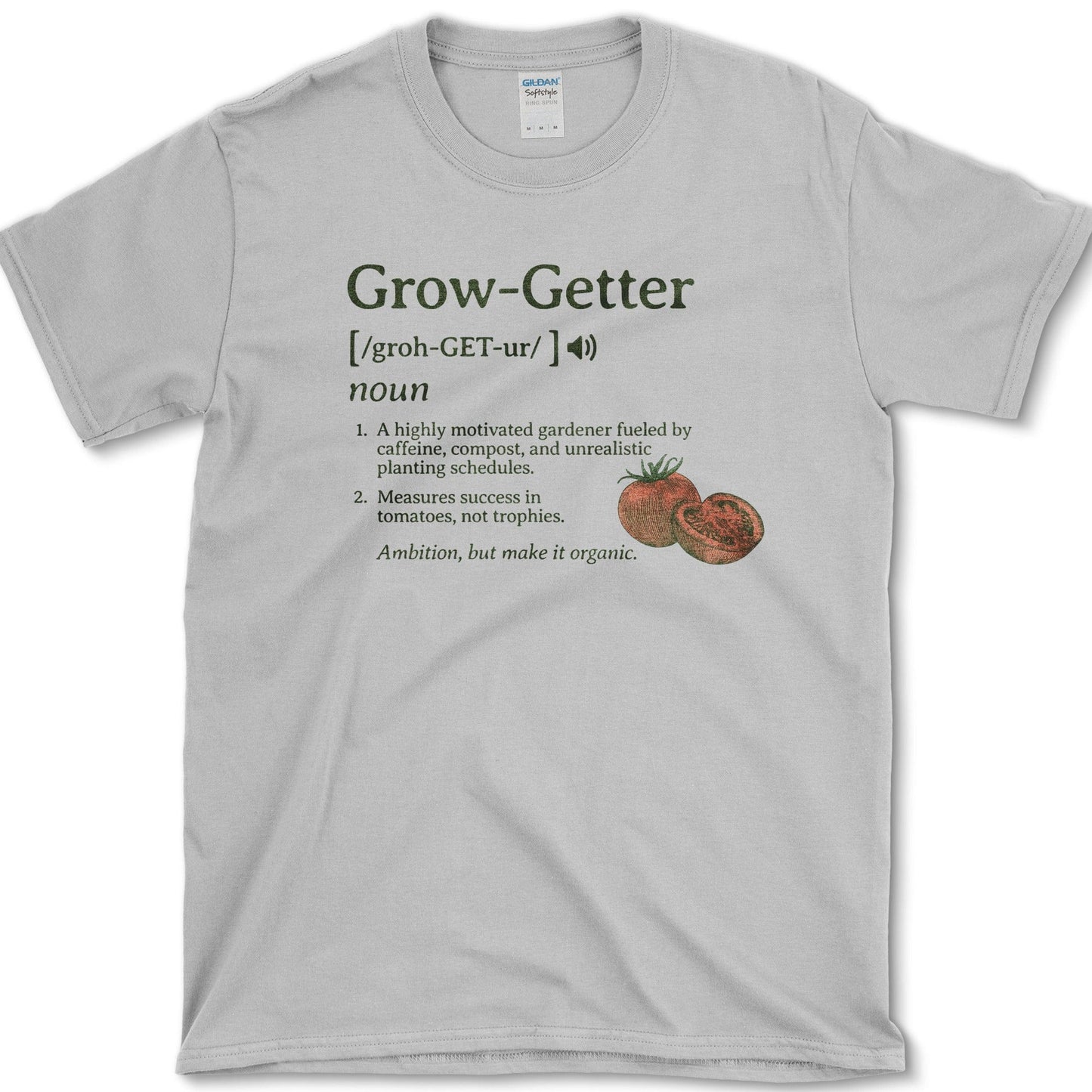 Grow-Getter T-Shirt Essential Tees / S / Sport Grey Physical Item
