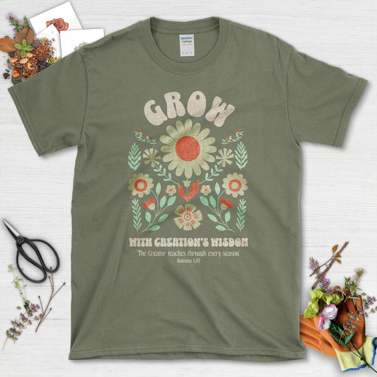 Grow with Creation's Wisdom T-Shirt Essential Tees / S / Military Green Physical Item