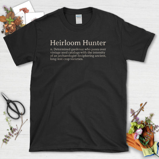 Heirloom Hunter Vintage Gardening Quote T-Shirt Black / S T-Shirt
