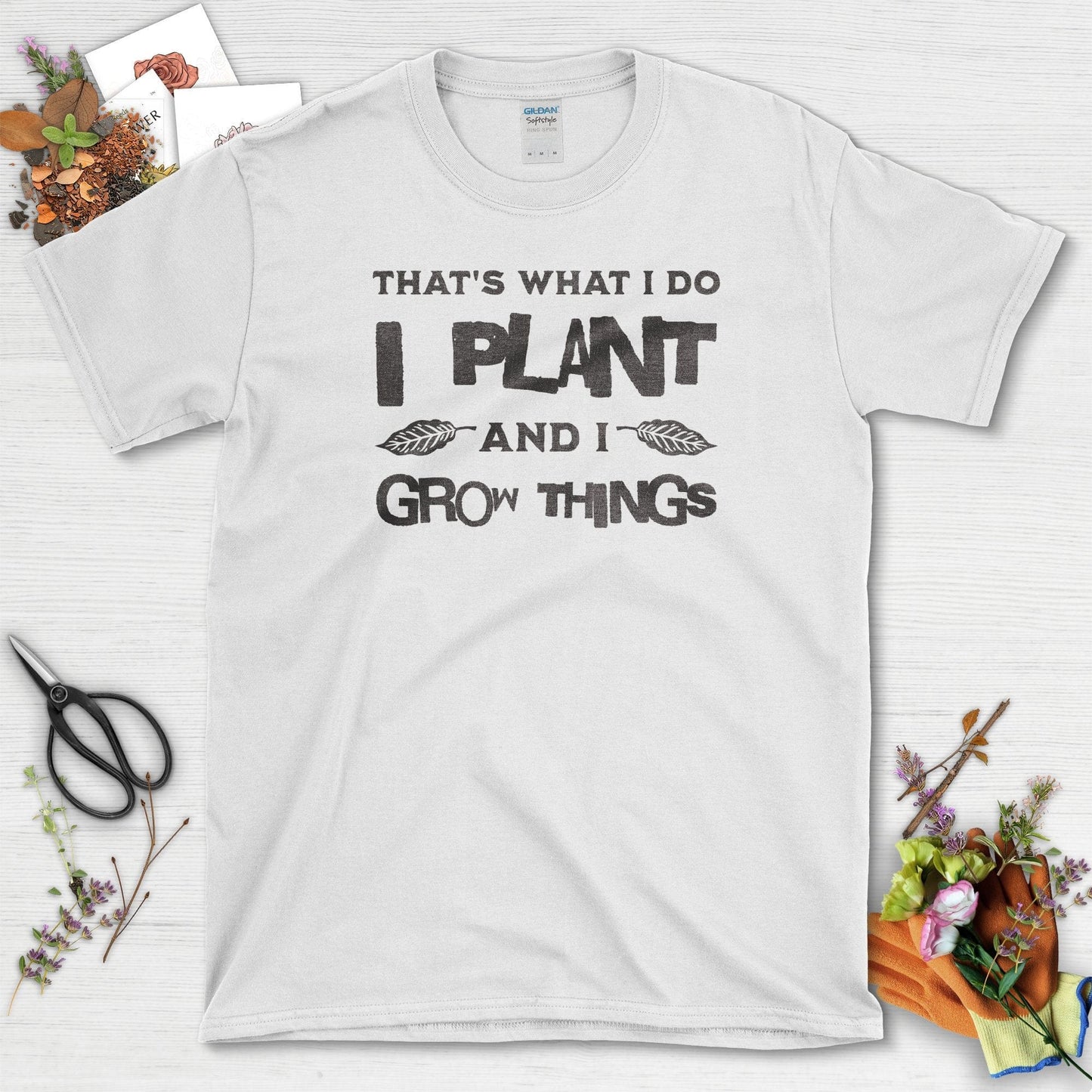 I Grow Things T-Shirt White / S T-Shirt