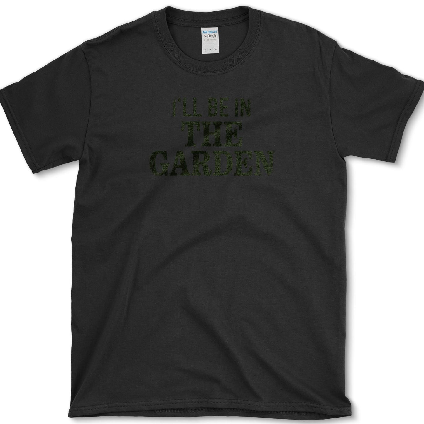 I'll Be In The Garden T-Shirt S / Black Essential Tees