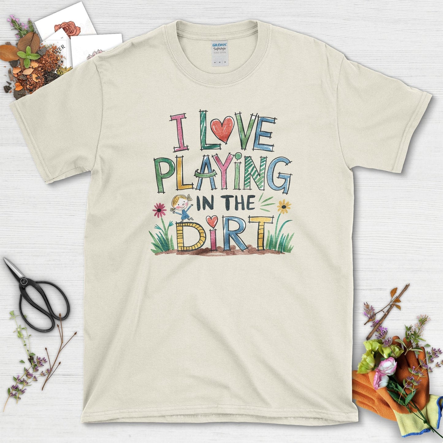 I Love Playing in Dirt T-Shirt Natural / S T-Shirt