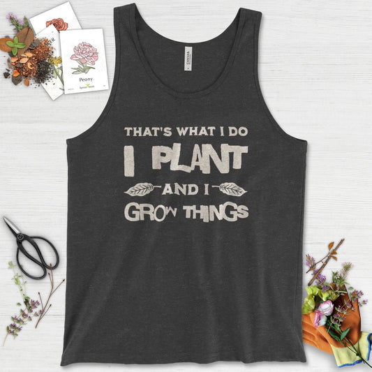 I Plant And I Grow Things Tank Top Dark Gray Heather / XS Physical Item