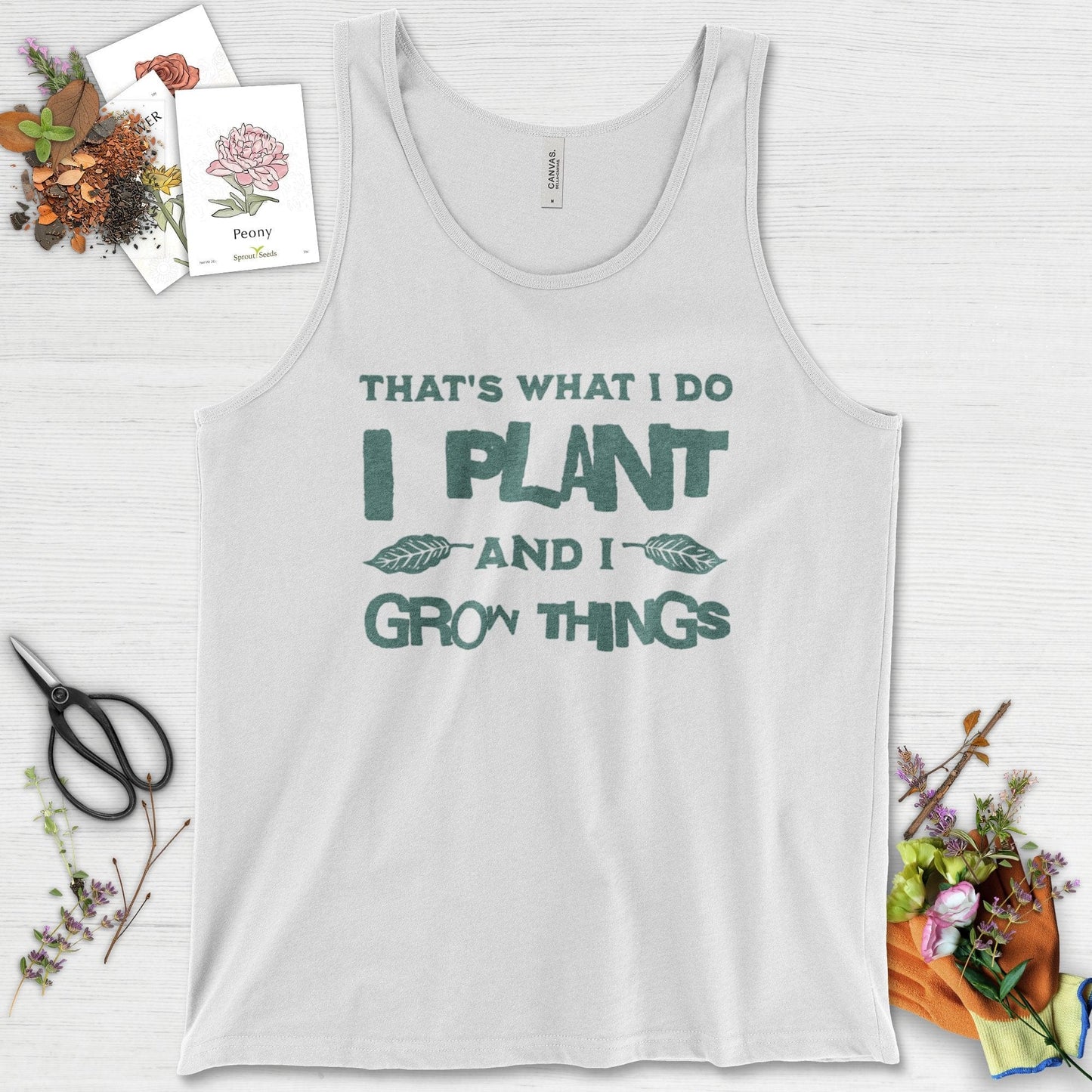 I Plant And I Grow Things Tank Top White / XS Physical Item