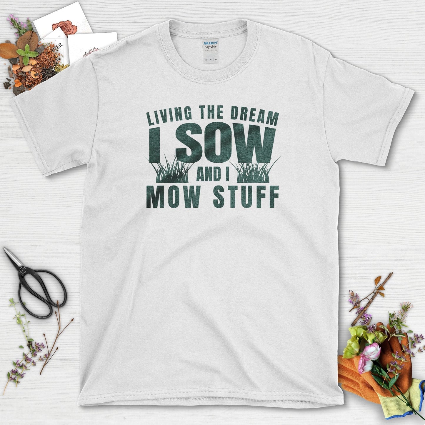 I Sow And I Mow Stuff T-Shirt White / S T-Shirt