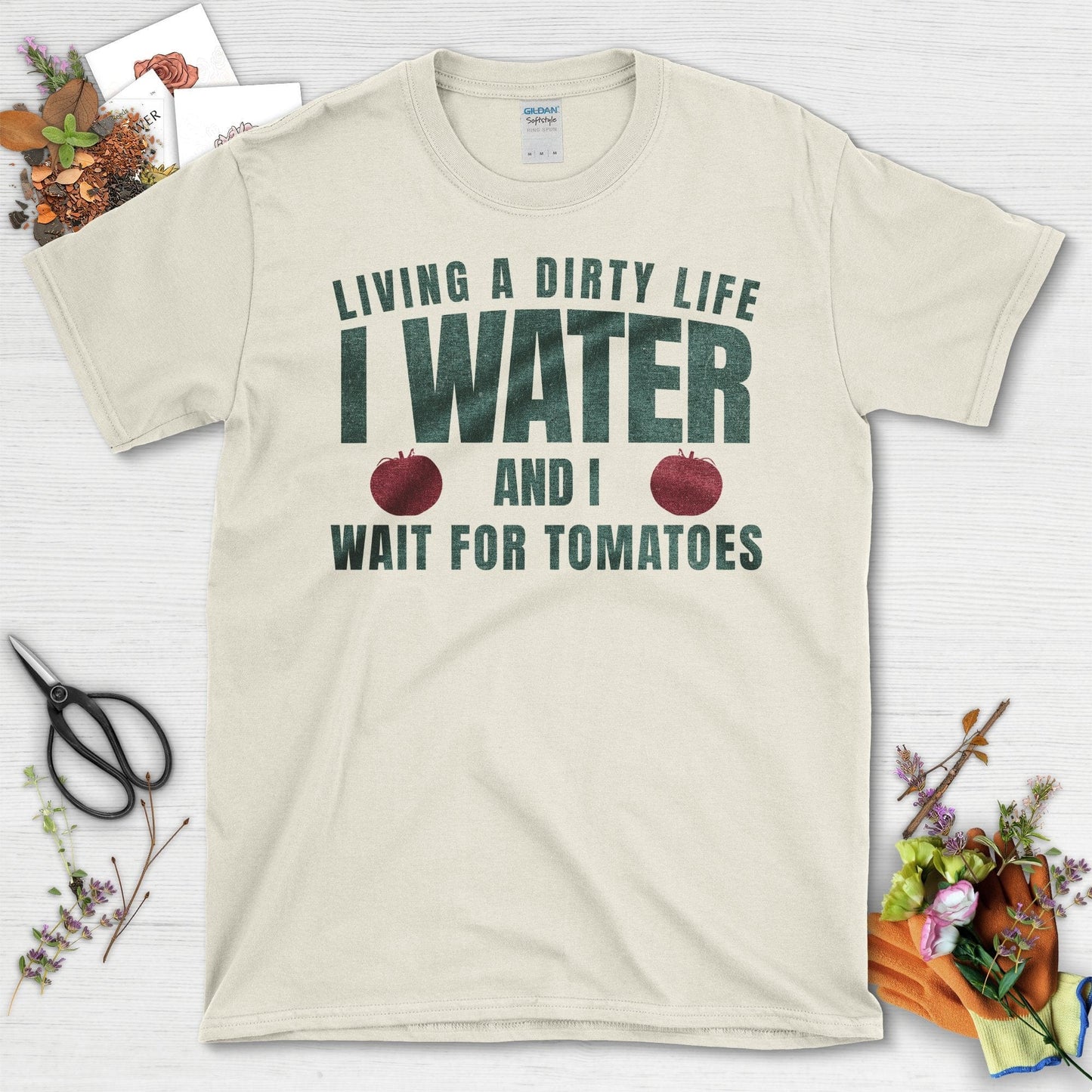 Living A Dirty Life Water Wait For Tomatoes T-Shirt Military Green / S T-Shirt