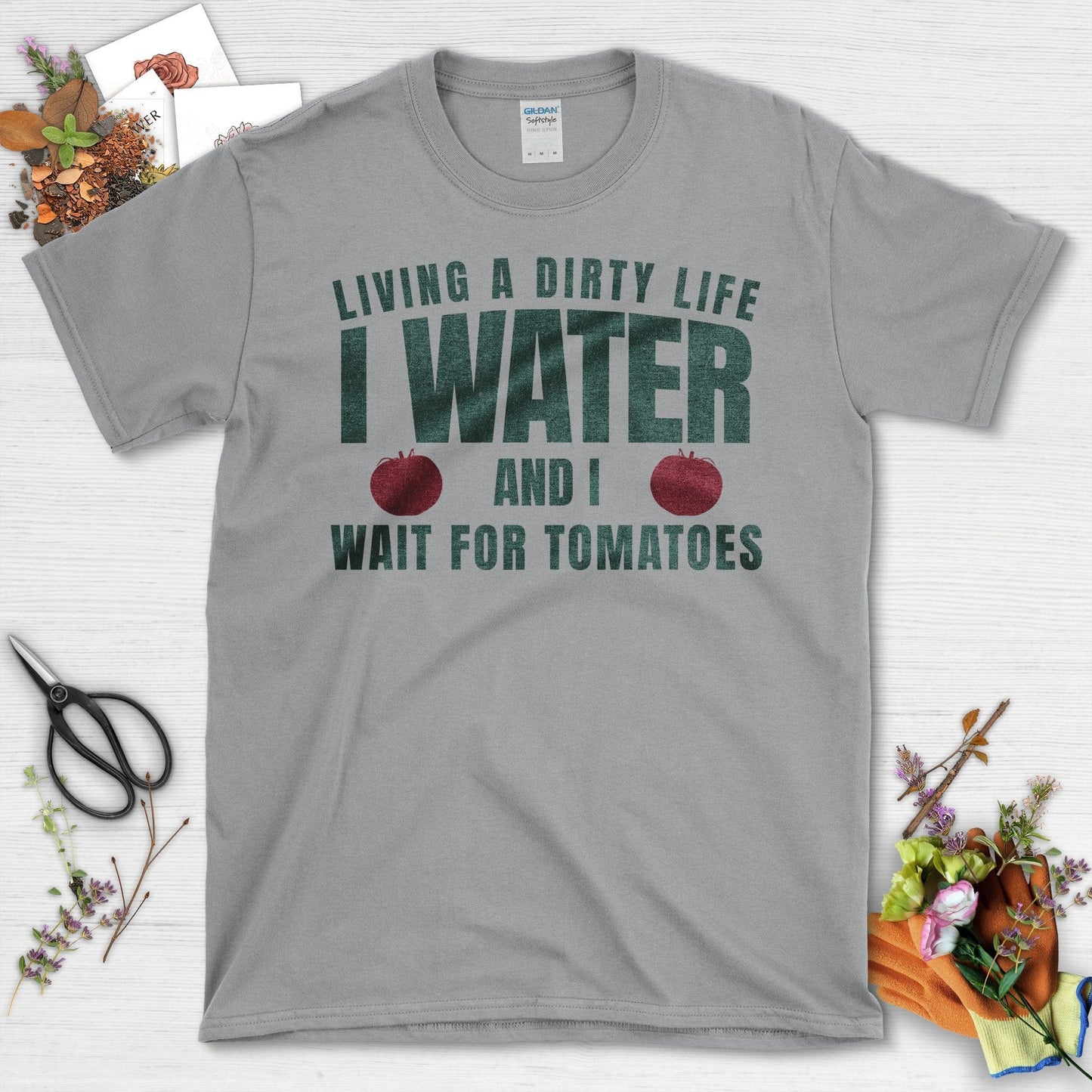 Living A Dirty Life Water Wait For Tomatoes T-Shirt Sport Grey / S T-Shirt