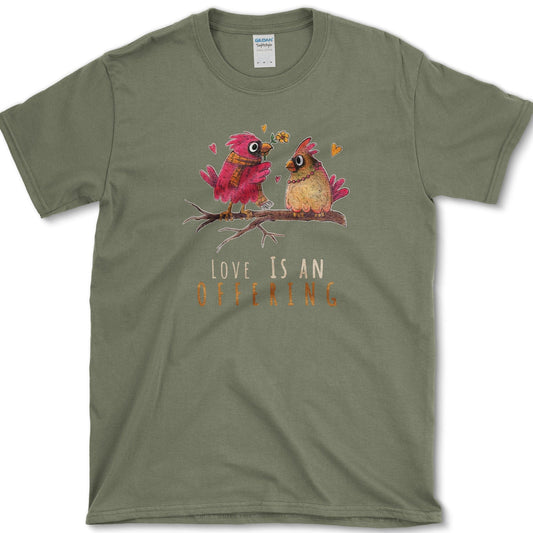 Love Is An Offering T-Shirt Essential Tees / S / Military Green Physical Item