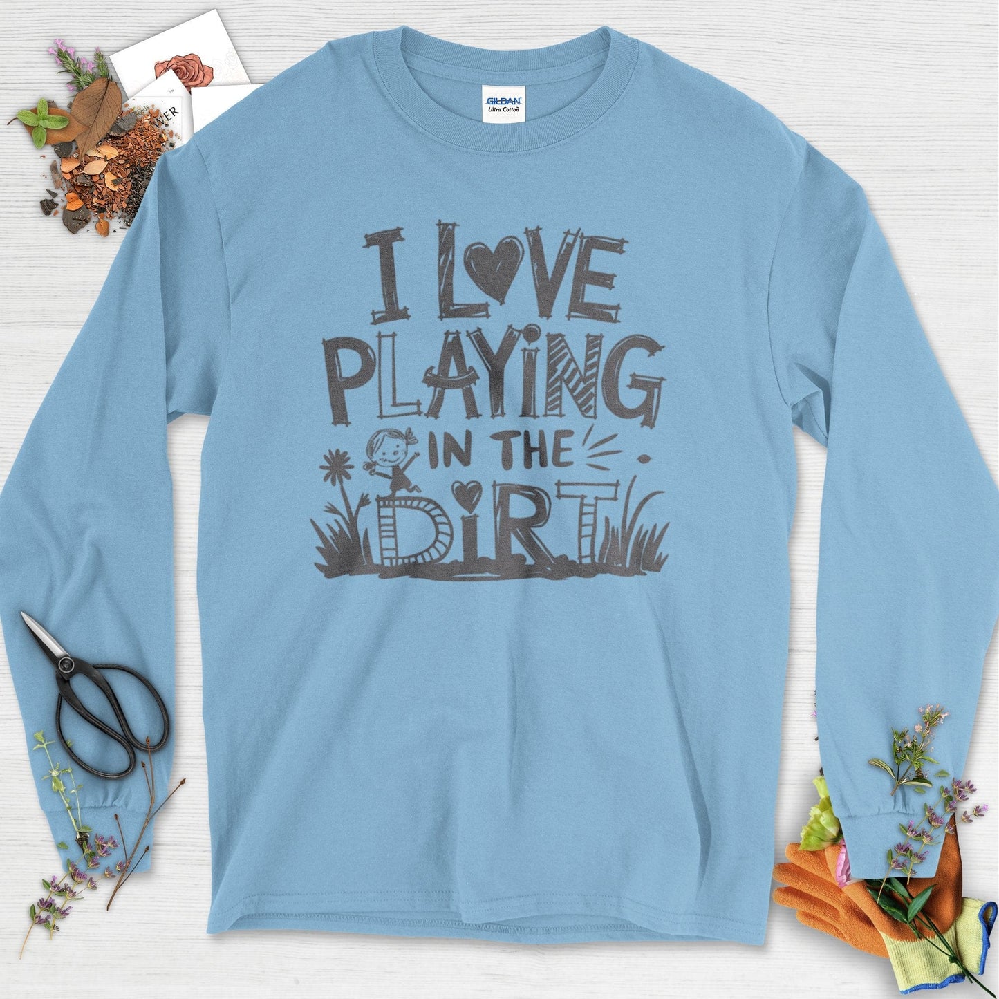 Loves to Play in Dirt Long Sleeve Light Blue / S Physical Item