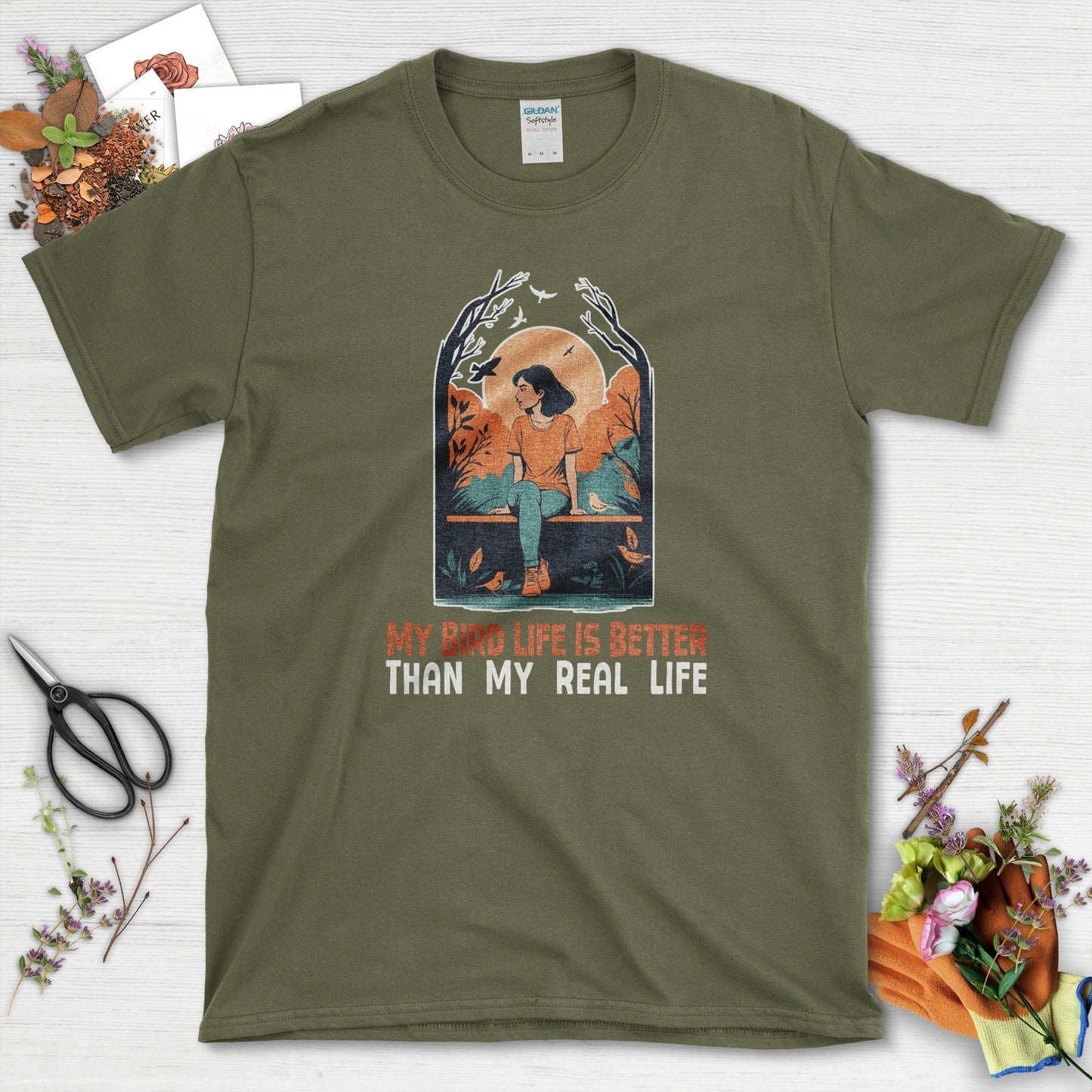 My Bird Life is Better T-Shirt Military Green / S Physical Item