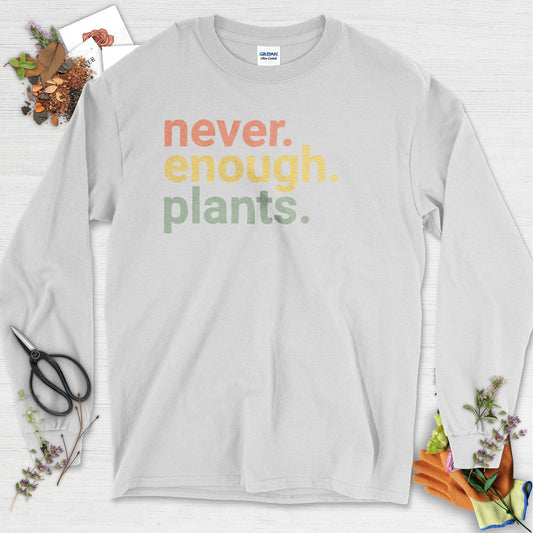 Never Enough Plants Long Sleeve Ash / S T-Shirt