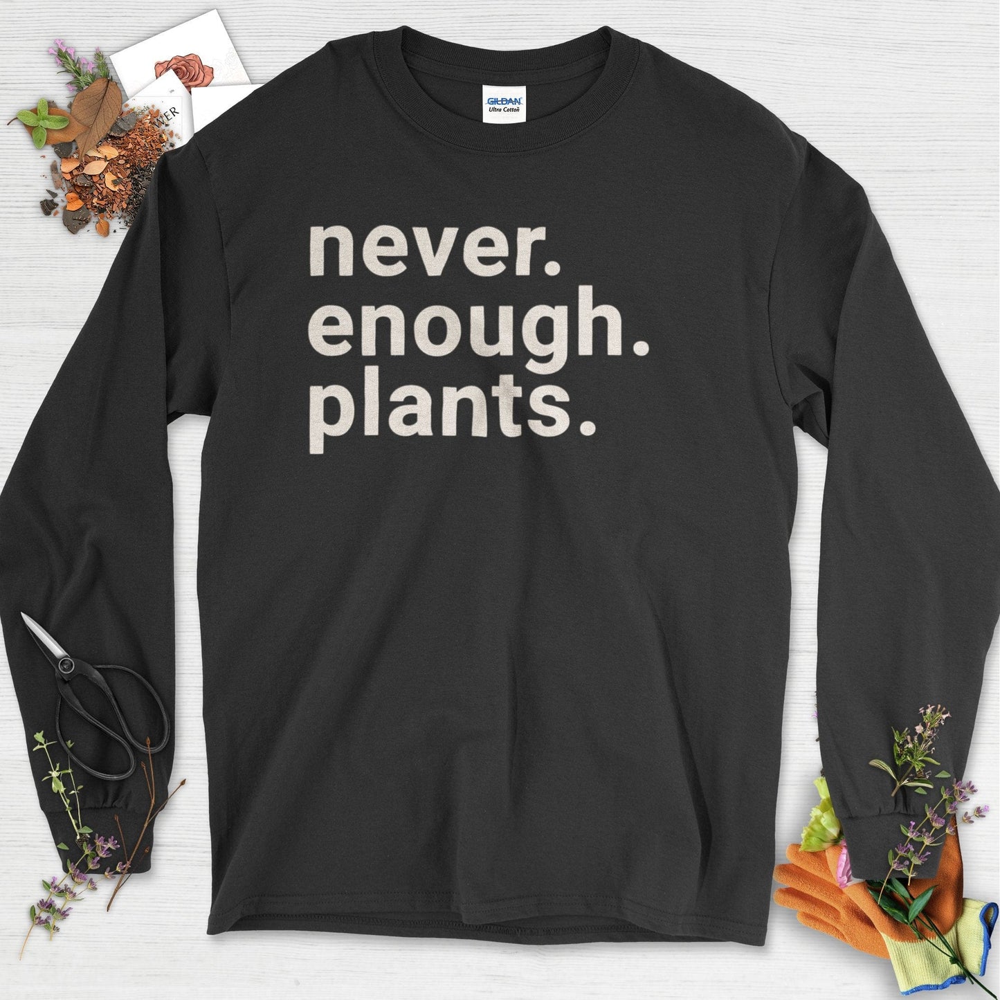Never Enough Plants Long Sleeve Black / S T-Shirt