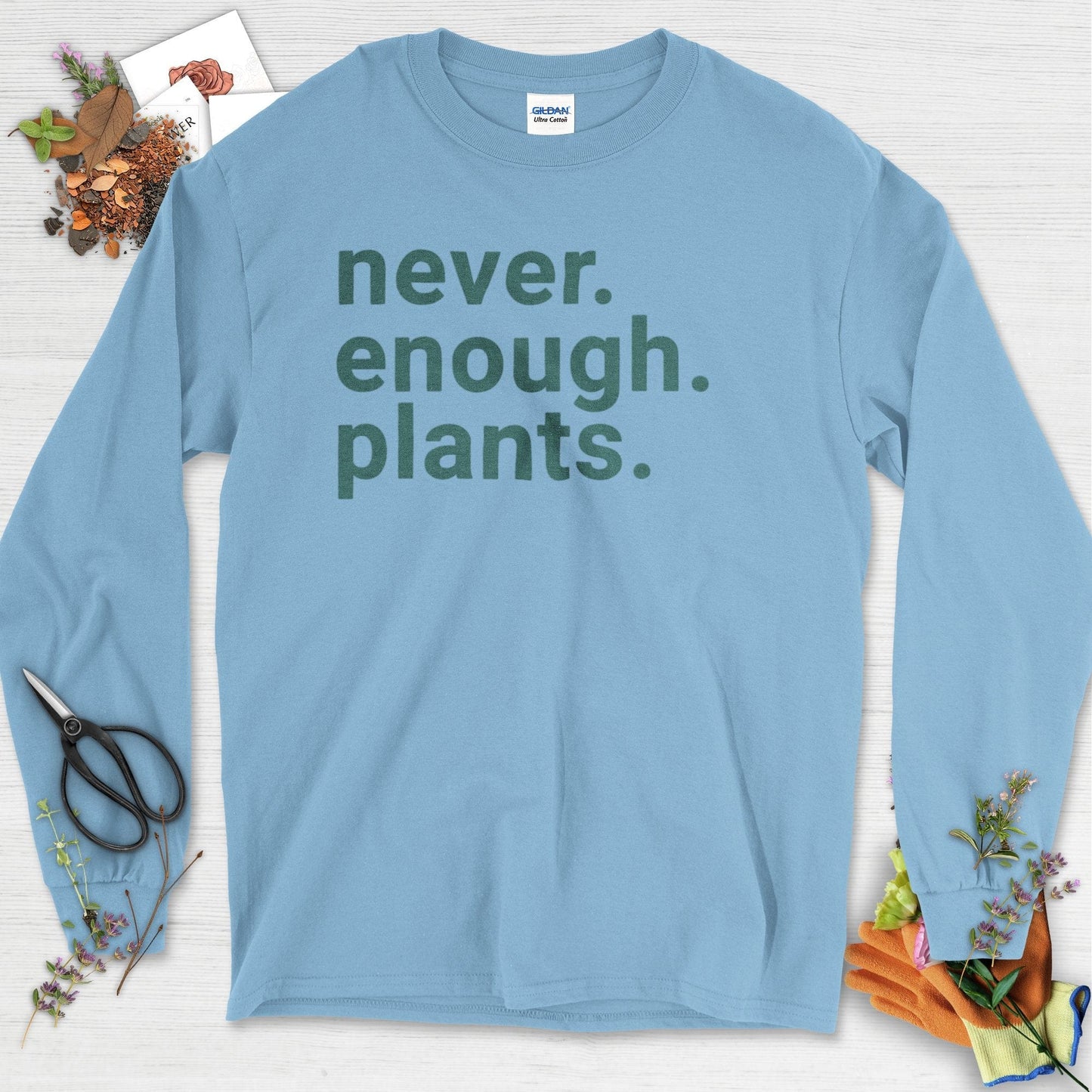 Never Enough Plants Long Sleeve Light Blue / S T-Shirt