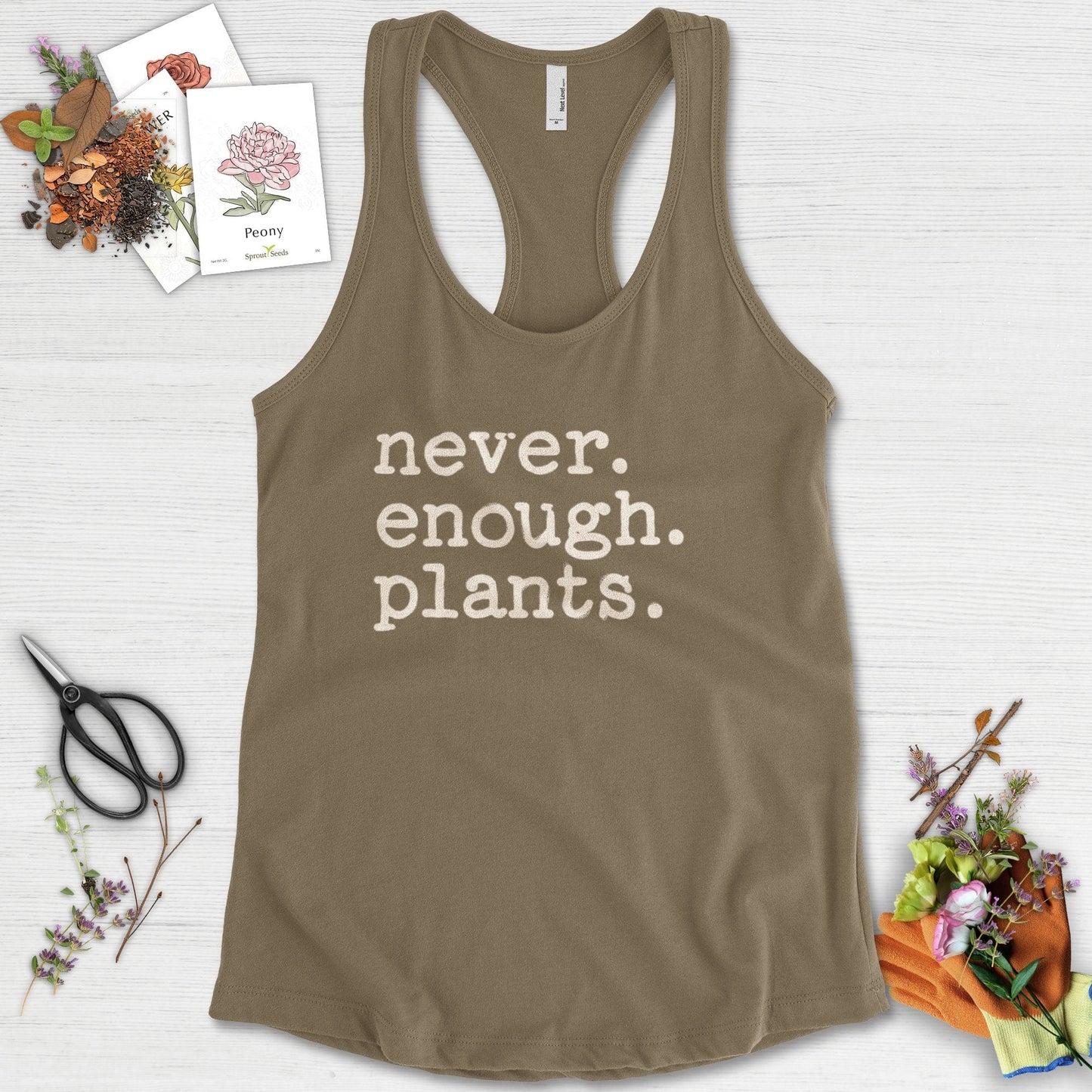 Never Enough Plants Racerback Racerback / XS / Military Green Physical Item