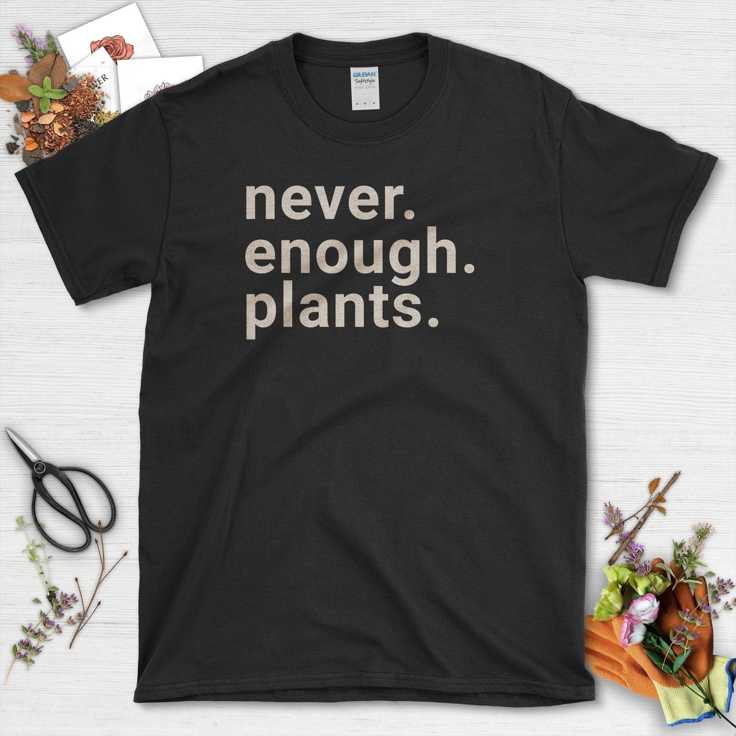 Never Enough Plants T-Shirt Black / S T-Shirt
