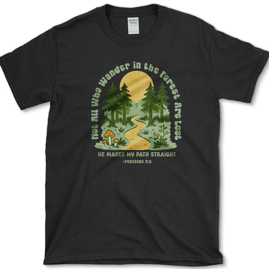 Not All Who Wander T-Shirt Essential Tees / S / Black Physical Item