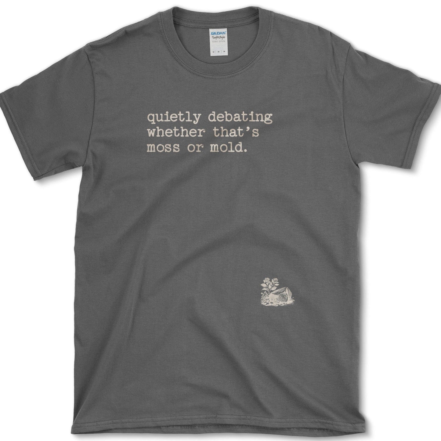 Quietly Debating Moss T-Shirt Physical Item