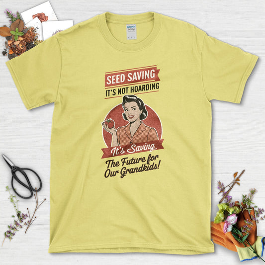Seed Saving Future Grandkids T-Shirt Cornsilk / S Physical Item
