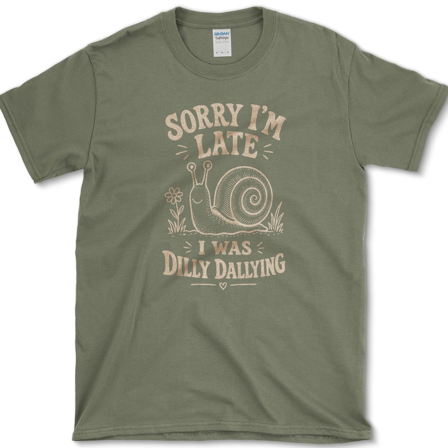 Sorry I'm Late T-Shirt Military Green / S Essential Tees