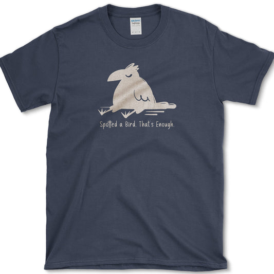 Spotted Bird, That's Enough T-Shirt Navy / S Essential Tees