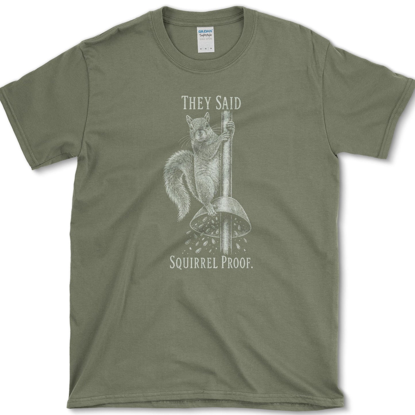 Squirrel Proof T-Shirt Military Green / S Essential Tees