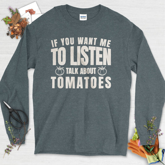 Talk About Tomatoes Long Sleeve Dark Heather / S Physical Item