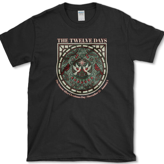 The 12 Days T-Shirt Essential Tees / S / Black Physical Item