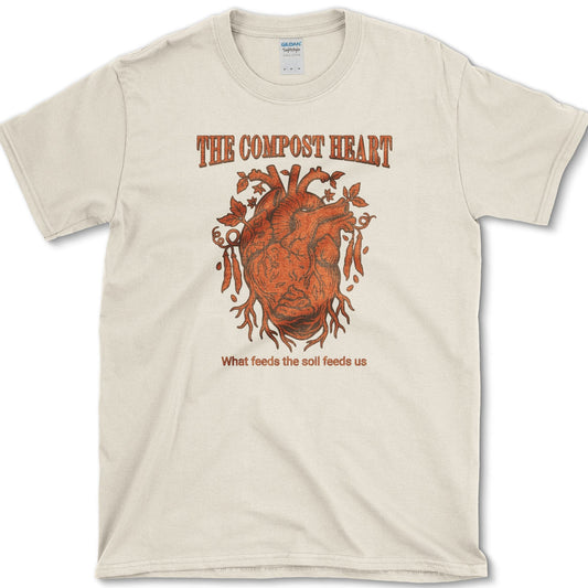 The Compost Heart T-Shirt Essential Tees / S / Natural Physical Item