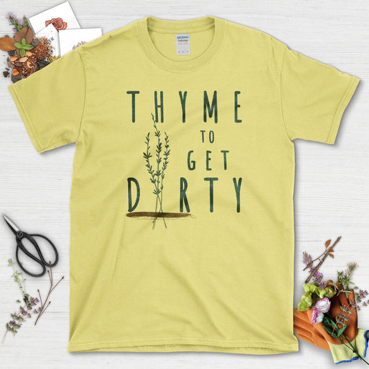 Thyme to Get Dirty T-Shirt Cornsilk / S T-Shirt