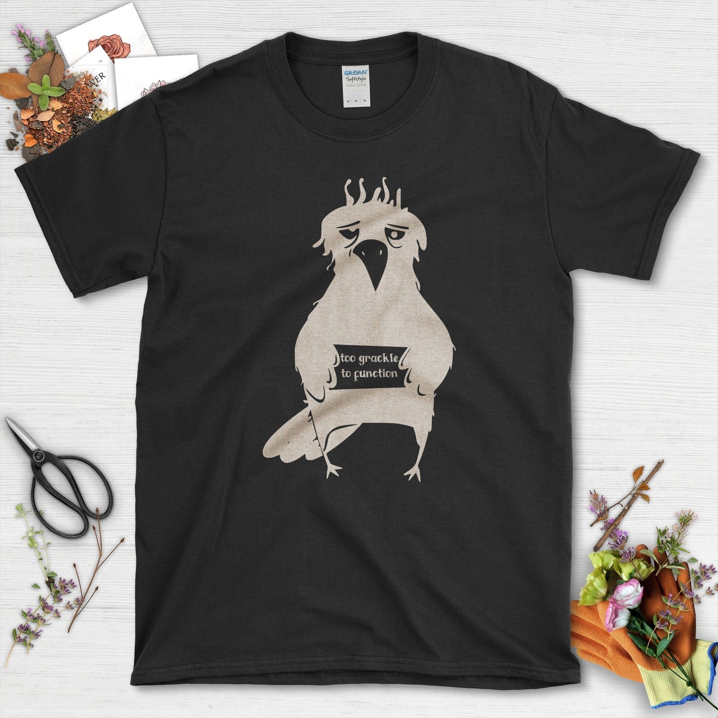 Too Grackle to Function T-Shirt T-Shirts / S / Black Physical Item