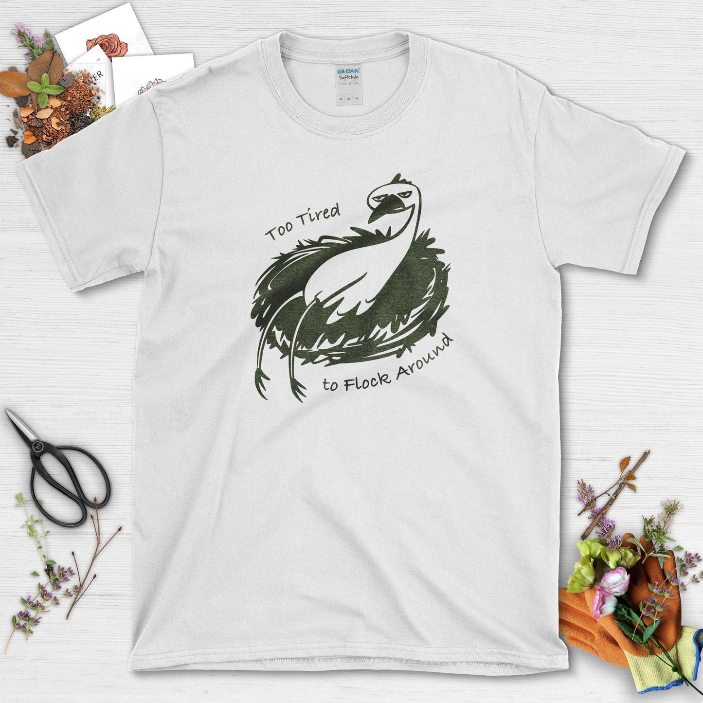 Too Tired to Flock Around T-Shirt T-Shirts / S / White Physical Item