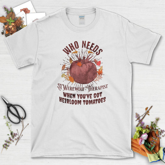 Werewolf Therapist Tomato T-Shirt T-Shirt