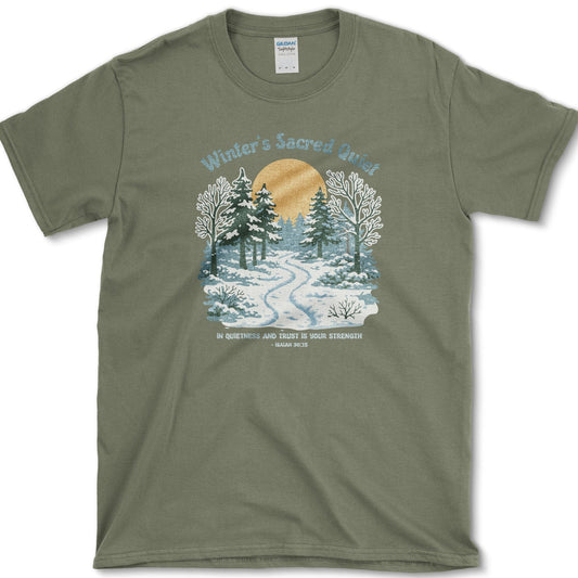 Winter's Sacred Quiet T-Shirt Essential Tees / S / Military Green Physical Item