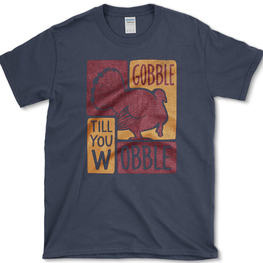 Gobble Till You Wobble artwork featuring turkey and Thanksgiving turkey on a T-shirt