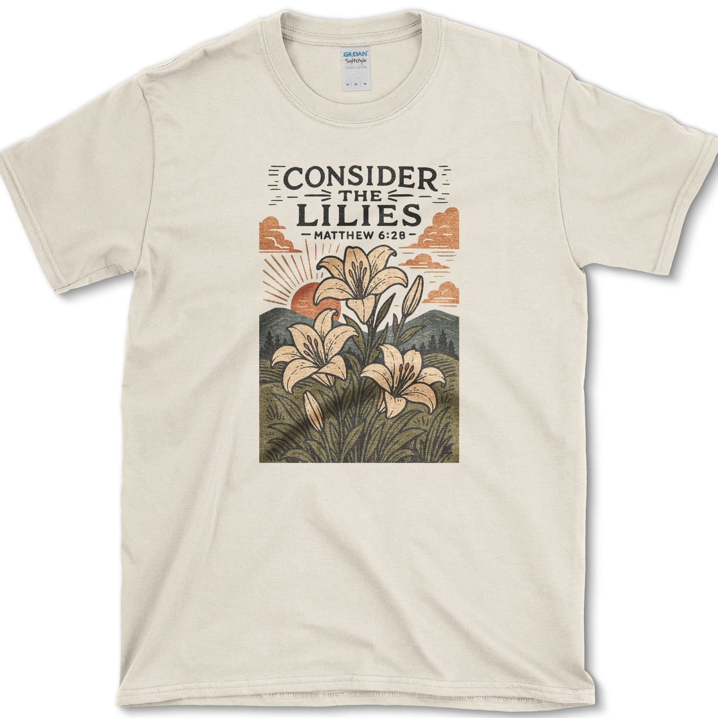 Consider The Lilies artwork featuring lily and Matthew 6:28 on a T-shirt