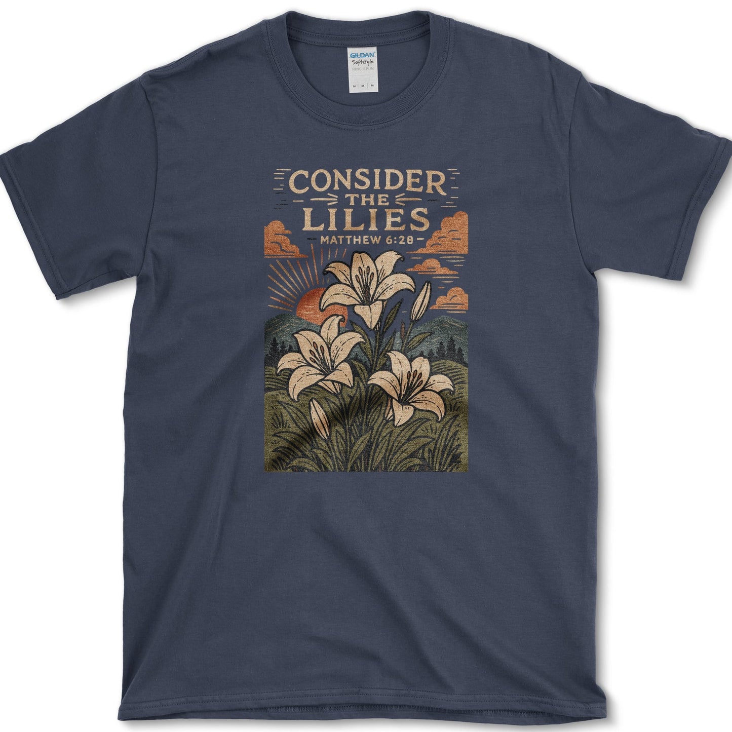 Consider The Lilies artwork featuring lily and Matthew 6:28 on a T-shirt