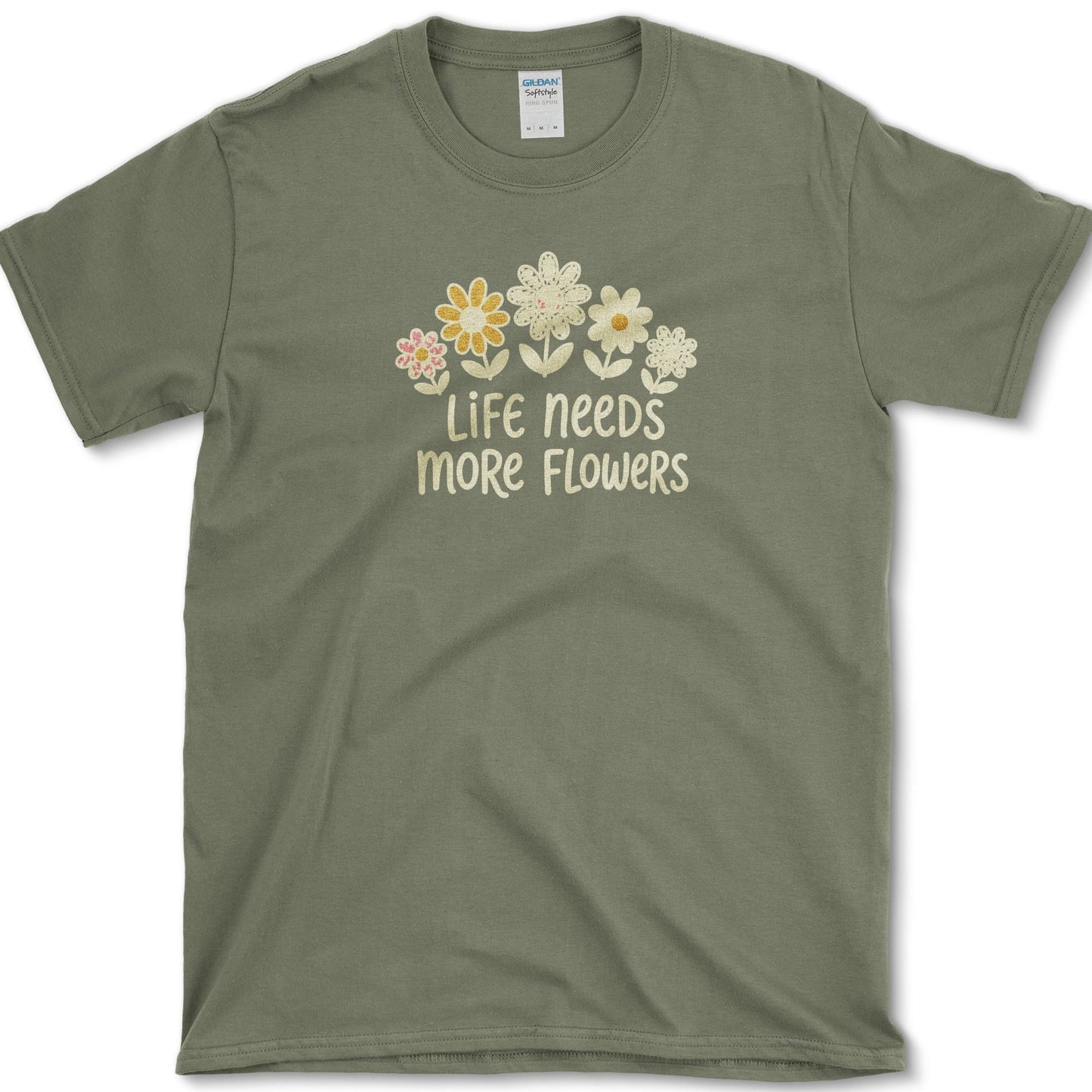 Life Needs More Flowers design featuring garden flowers artwork on a t-shirt