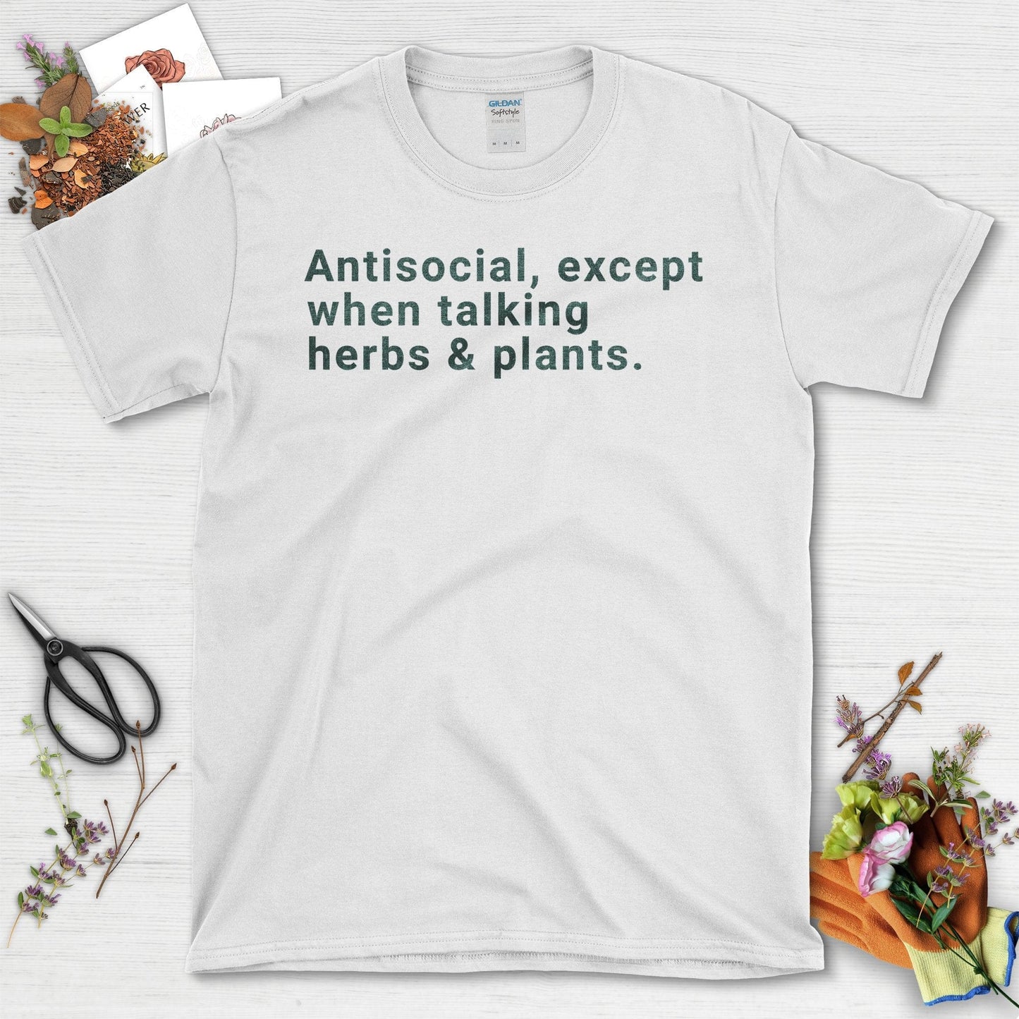 Antisocial Except When Talking Herbs Plants T-Shirt White / S T-Shirt